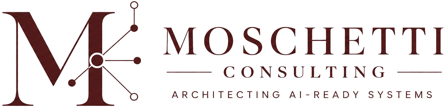Moschetti Consulting — Architecting AI-Ready Systems